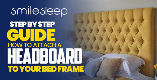 Step by step guide: How to attach a headboard to your bed frame